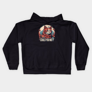 Could You Not? Kids Hoodie